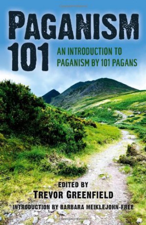 Paganism 101: An Introduction to Paganism by 101 Pagans - Trevor Greenfield [KSIĄŻKA]