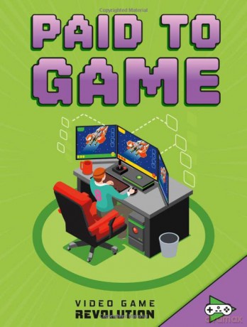 Paid to Game (Video Game Revolution) - Daniel Mauleón [KSIĄŻKA]