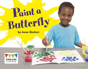 Paint a Butterfly (Engage Literacy Red) - Anne Giulieri [KSIĄŻKA]
