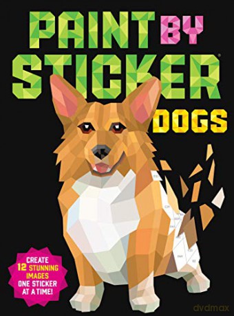Paint by Sticker: Dogs: Create 12 Stunning Images One Sticker at a Time! [KSIĄŻKA]