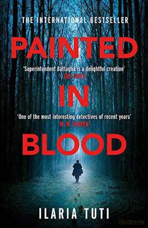 Painted in Blood - Ilaria Tuti [KSIĄŻKA]