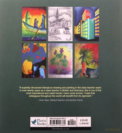 Painting and Drawing in Waldorf Schools: Classes 1 to 8 - Thomas Wildgruber [KSIĄŻKA]