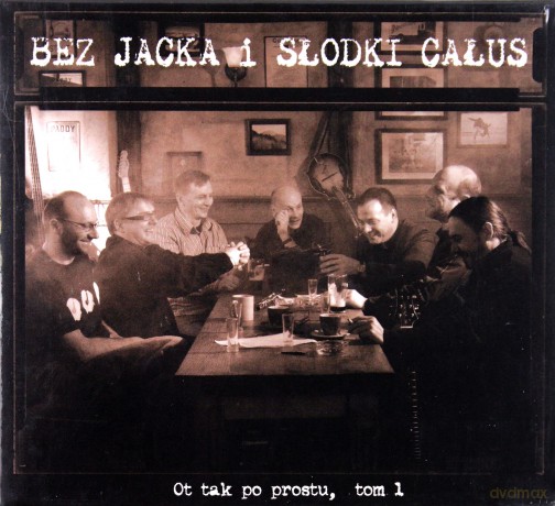 Bez Jacka I Słodki Całus Od Buby: Ot Tak Po Prostu (digipack) [CD]