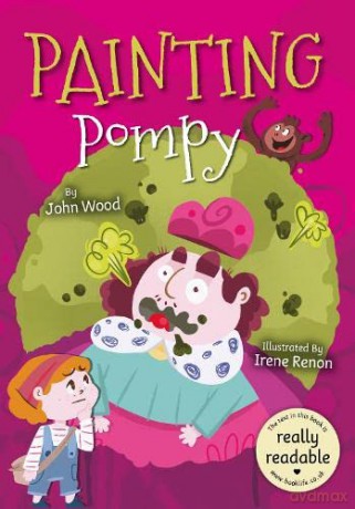 Painting Pompy (BookLife Accessible Readers) - John Wood [KSIĄŻKA]