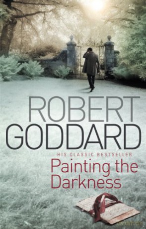 Painting The Darkness - Robert Goddard [KSIĄŻKA]