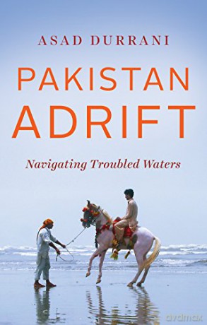 Pakistan Adrift: Navigating Troubled Waters - Asad Durrani [KSIĄŻKA]