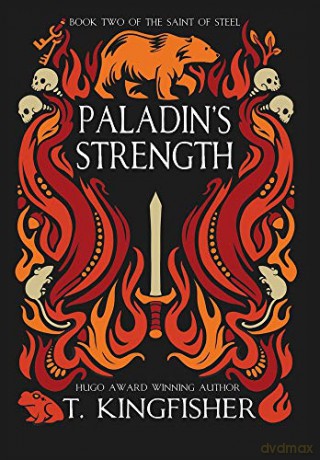 Paladin's Strength (2) (The Saint of Steel) - T. Kingfisher [KSIĄŻKA]
