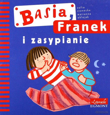 Basia i Franek i zasypanie - Zofia Stanecka [KSIĄŻKA]