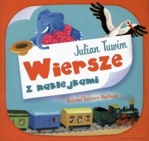 Wiersze z naklejkami - Julian Tuwim [KSIĄŻKA]