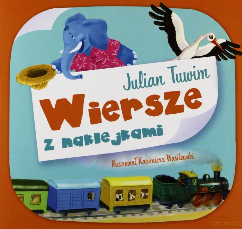Wiersze z naklejkami - Julian Tuwim [KSIĄŻKA]