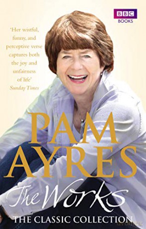 Pam Ayres - The Works: The Classic Collection - Pam Ayres [KSIĄŻKA]