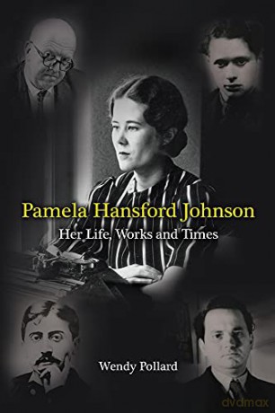 Pamela Hansford Johnson: Her Life, Work and Times - Wendy Pollard [KSIĄŻKA]