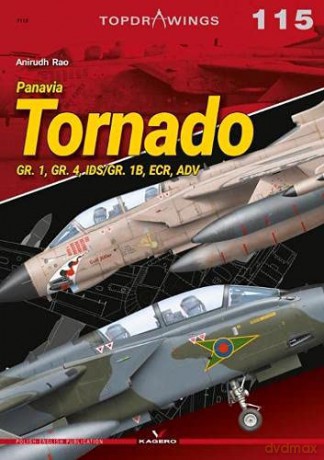 Panavia Tornado: GR. 1, GR. 4, IDS/GR. 1B, ECR, ADV (Top Drawings) - Anirudh Rao [KSIĄŻKA]