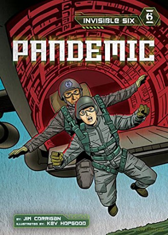 Pandemic (Invisible Six) - Jim Corrigan [KSIĄŻKA]