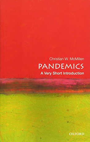 Pandemics: A Very Short Introduction (Very Short Introductions) - Christian W. McMillen [KSIĄŻKA]