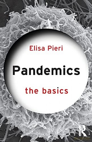 Pandemics: The Basics - Elisa Pieri [KSIĄŻKA]