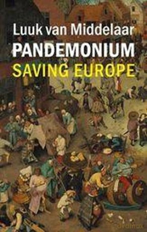 Pandemonium: Saving Europe - Luuk van Middelaar [KSIĄŻKA]