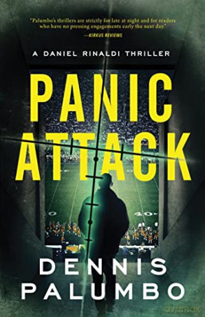 Panic Attack: 6 (Daniel Rinaldi Thrillers, 6) - Dennis Palumbo [KSIĄŻKA]