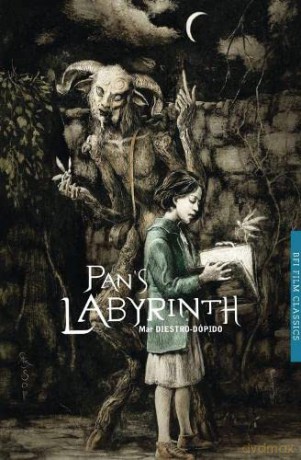 Pan's Labyrinth (BFI Film Classics) - Mar Diestro-Dopido [KSIĄŻKA]