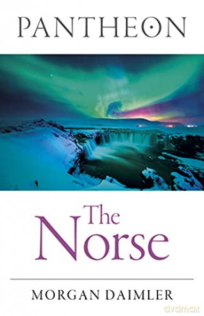 Pantheon - The Norse - Morgan Daimler [KSIĄŻKA]