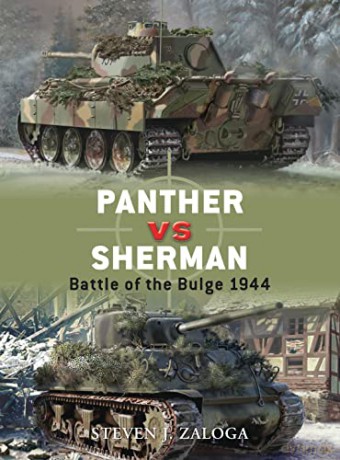 Panther vs Sherman: Battle of the Bulge 1944 (Duel) - Steven J. Zaloga [KSIĄŻKA]