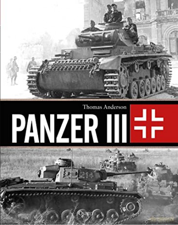 Panzer III - Thomas Anderson [KSIĄŻKA]
