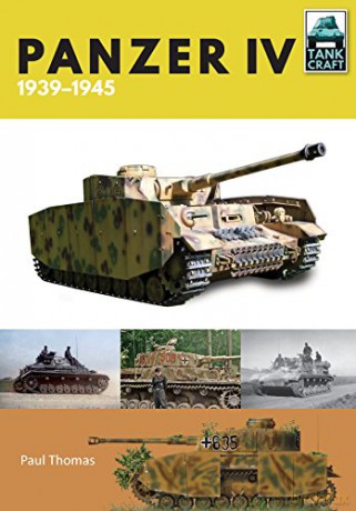Panzer IV: 1939-1945 (Tankcraft) - Paul Thomas [KSIĄŻKA]