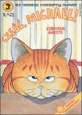 Cześć Michael! (Tom 3) - Kobayashi Makoto [KOMIKS]
