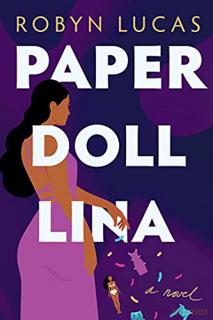 Paper Doll Lina: A Novel - Robyn Lucas [KSIĄŻKA]