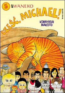 Cześć Michael! (Tom 5) - Kobayashi Makoto [KOMIKS]