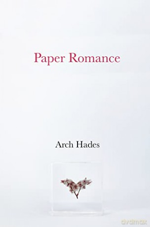Paper Romance - Arch Hades [KSIĄŻKA]