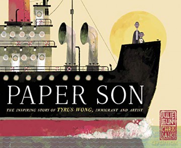 Paper Son: The Inspiring Story of Tyrus Wong, Immigrant and Artist - Julie Leung [KSIĄŻKA]