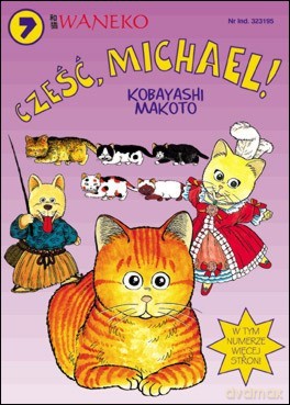 Cześć Michael! (Tom 7) - Kobayashi Makoto [KOMIKS]