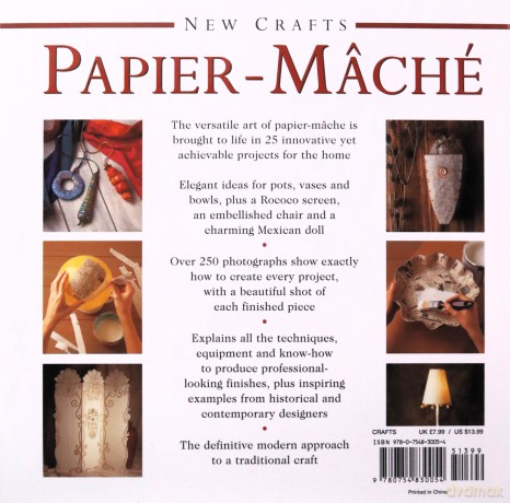 Papier Mache (New Crafts): 25 Creative Projects Shown Step by Step - Marion Elliot [KSIĄŻKA]