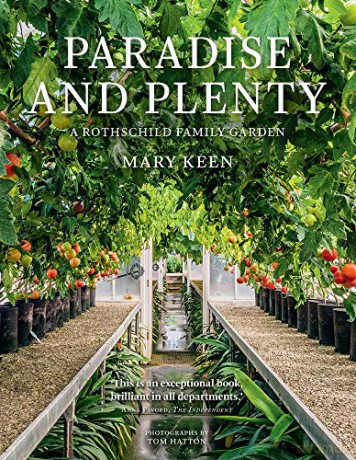 Paradise and Plenty: A Rothschild Family Garden - M. Keen [KSIĄŻKA]