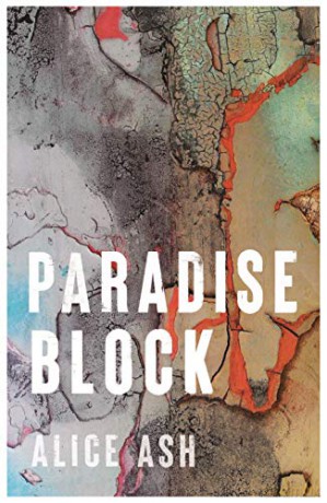 Paradise Block - Alice Ash [KSIĄŻKA]