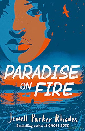 Paradise on Fire - Jewell Parker Rhodes [KSIĄŻKA]