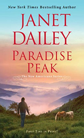 Paradise Peak: 5 (New Americana): A Riveting and Tender Novel of Romance - Janet Dailey [KSIĄŻKA]