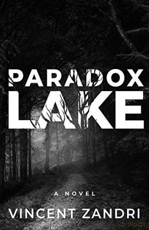 Paradox Lake - Vincent Zandri [KSIĄŻKA]