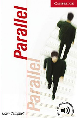 Parallel Level 1: 53 (Cambridge English Readers, Series Number 53) - Colin Campbell [KSIĄŻKA]
