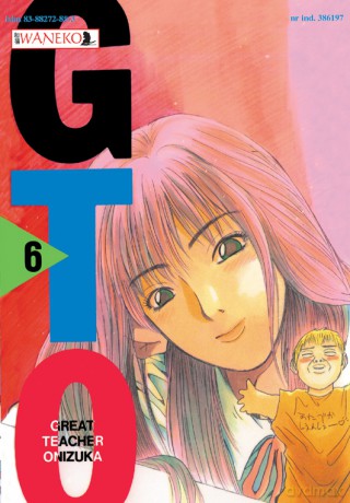 Great Teacher Onizuka (Tom 6) - Toru Fujisawa [KOMIKS]