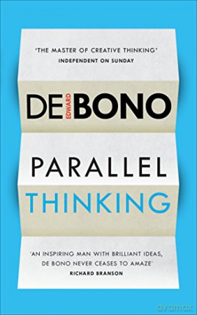 Parallel Thinking - Edward De Bono [KSIĄŻKA]