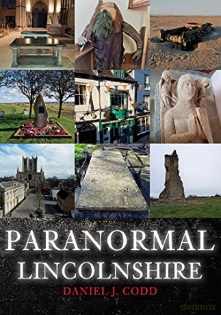 Paranormal Lincolnshire - Daniel J. Codd [KSIĄŻKA]