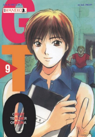 Great Teacher Onizuka (Tom 9) - Tohru Fujisawa [KOMIKS]