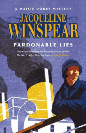 Pardonable Lies: Maisie Dobbs Mystery 3 - Jacqueline Winspear [KSIĄŻKA]