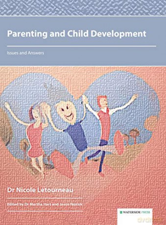 Parenting and Child Development: Issues and Answers - Nicole Letourneau [KSIĄŻKA]