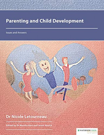 Parenting and Child Development: Issues and Answers - Nicole Letourneau [KSIĄŻKA]