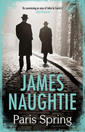 Paris Spring - James Naughtie [KSIĄŻKA]