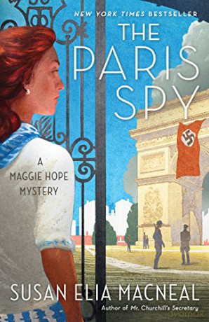 Paris Spy: A Maggie Hope Mystery: 7 - Susan Elia MacNeal [KSIĄŻKA]
