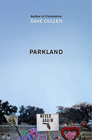 Parkland: Birth of a Movement - Dave Cullen [KSIĄŻKA]